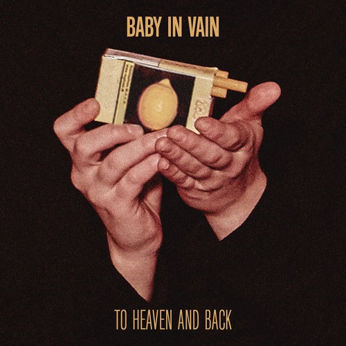 _Danish rock trio BABY IN VAIN back with a bang in “To Heaven and&nbsp;Back”_