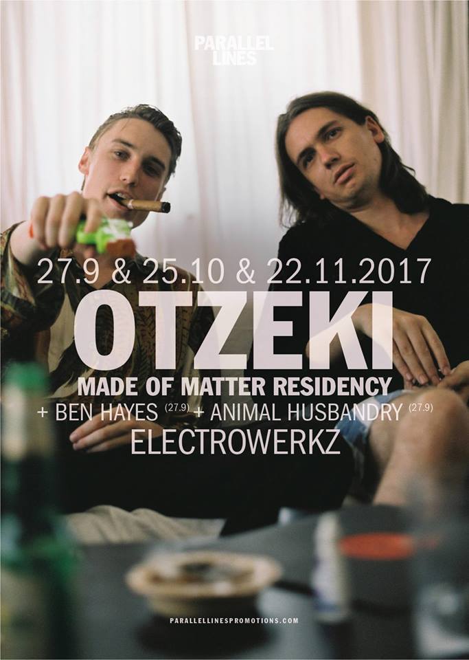 OTZEKI – ‘Made Of Matter’ residency –&nbsp;Electrowerkz