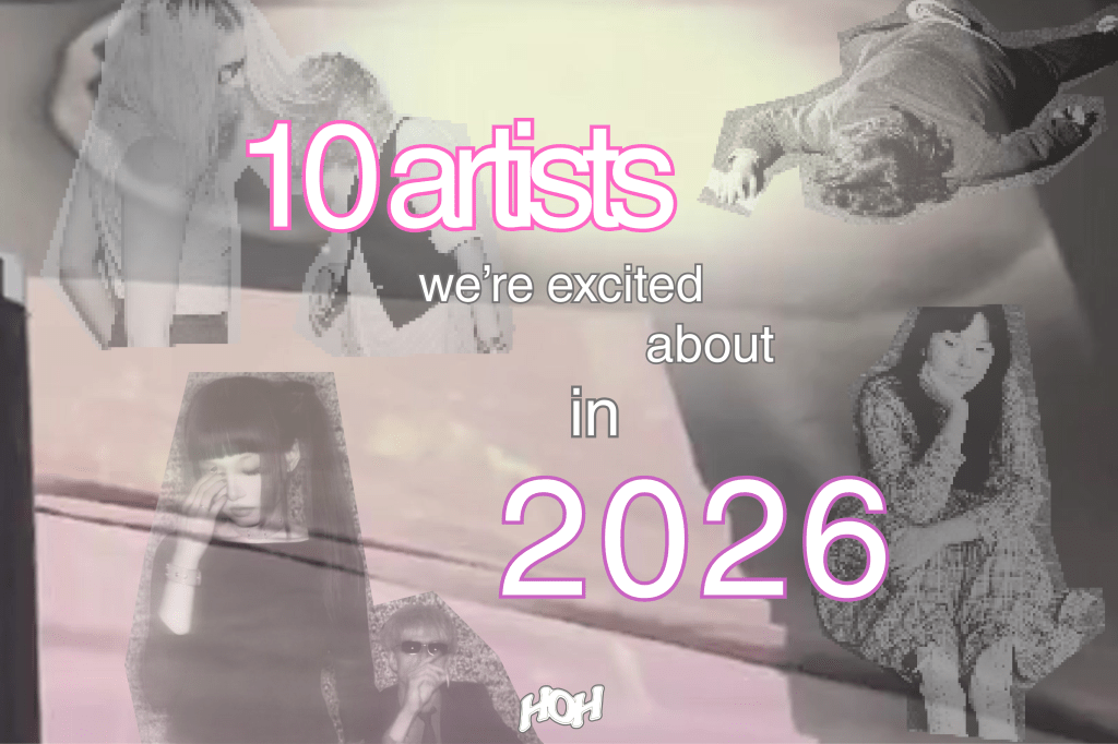 10 Acts We’re Excited About for&nbsp;2026.